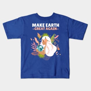 Make Earth Great Again - Earth Day Kids T-Shirt